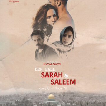 Der Fall Sarah & Saleem  (OmU) Ein Film von  Muayad Alayan // am 16.4.  Filmgespräch mit  Kameramann Sebastian Bock